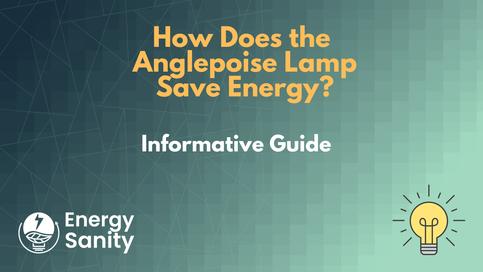 How Does the Anglepoise Lamp Save Energy?