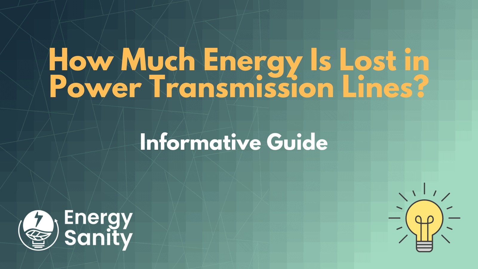 why is energy lost in power transmission lines